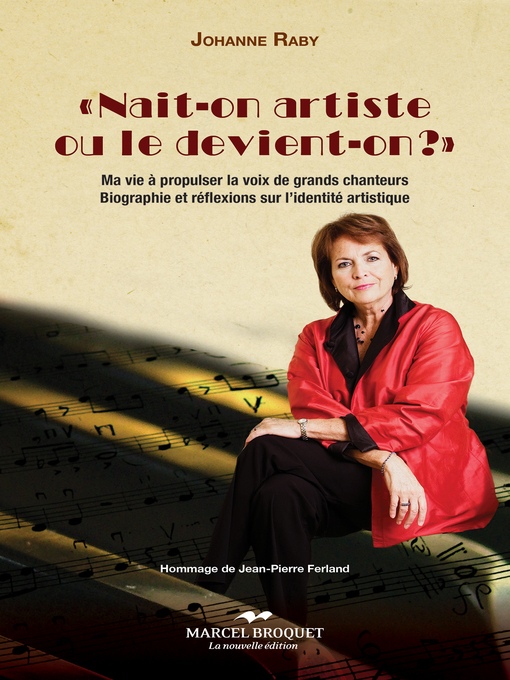 Title details for Naît-on artiste ou le devient-on? by Johanne Raby - Available